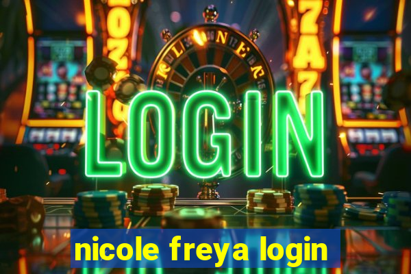 nicole freya login